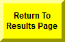 Click Here To Go To Results Page