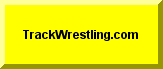Click Here To Go To TrackWrestling website