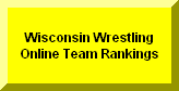 Wisconsin wrestling Online Team Rankings