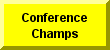 Click Here To Go To Conference Champs Page