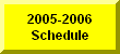 Click Here To See The 2005-2006 Wrestling Schedule