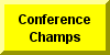 Click Here To Go To Conference Champs Page