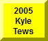 Click Here For Kyle Tews