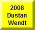 Click Here For Dustan Wendt