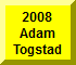 Click Here For Adam Togstad