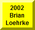 Click Here For Brian Loehrke