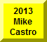Click Here For Mike Castro