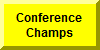 Click Here To Go To Conference Champs Page